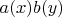 $a(x)b(y)$