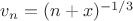 $v_n=(n+x)^{-1/3}$
