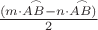 $\frac {(m\cdot \buildrel\,\,\frown\over{AB} - n\cdot \buildrel\,\,\frown\over{AB})} 2$