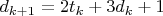 $d_{k+1}=2t_k+3d_k+1$