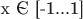 х Є [-1...1]
