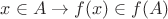 $x \in A \rightarrow f(x) \in f(A)$