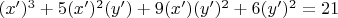 $(x')^3+5(x')^2(y')+9(x')(y')^2+6(y')^2=21$