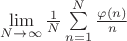 $\lim\limits_{N \to \infty} \frac{1}{N}\sum\limits_{n=1}^{N}\frac{\varphi(n)}{n}$