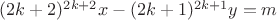 $(2k+2)^{2k+2}x-(2k+1)^{2k+1}y=m$