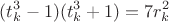 $$(t_k^3-1)(t_k^3+1)=7r_k^2$$