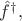 $\hat{f}^\dagger,$ $\hat{f}^\dagger,$