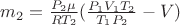 $m_2=\frac{P_2 \mu}{RT_2}(\frac{P_1 V_1 T_2}{T_1 P_2}-V)$