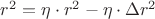 $r^2 = \eta \cdot r^2 - \eta \cdot \Delta r^2$
