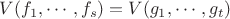 $V(f_1,\cdots,f_s)=V(g_1,\cdots,g_t)$