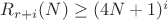 $R_{r+i}(N) \geq (4N+1)^i$