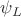 $\psi_{L}$