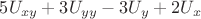 $5U_{xy}+3U_{yy}-3U_y+2U_x$