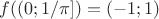 $f((0;1/\pi])=(-1;1)$