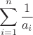 $\displaystyle\sum_{i=1}^{n} \frac{1}{a_i}$