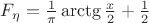 $F_\eta=\frac{1}{\pi}\arctg\frac{x}{2}+\frac{1}{2}$