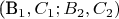 (B_1, C_1; B_2, C_2)
