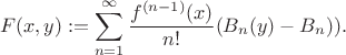 $$F(x,y):=\sum_{n=1}^{\infty} \frac{f^{(n-1)} (x)}{n!} (B_n(y)-B_n))\right).$$