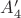 $A_4'$