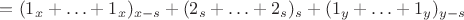 $= (1_x + &hellip; + 1_x)_{x-s}+(2_s + &hellip; + 2_s)_s+(1_y + &hellip; + 1_y)_{y- s}$