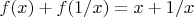 $f(x)+f(1/x)=x+1/x$