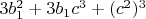 $3b_1^2+3b_1c^3+(c^2)^3$
