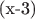 (x-3)