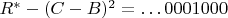 $R^*-(C-B)^2=\dots 0001000$