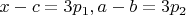 $x-c=3p_1,a-b=3p_2$