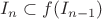 $I_n  \subset f(I_{n - 1} )$