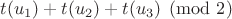 $t(u_1) + t(u_2) + t(u_3) \pmod 2$
