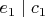 $e_{1}\mid c_{1}$