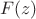 $\ F(z)