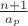 $\frac{n+1}{a_p}$