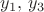 $y_1,\,y_3$
