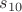 $s_{10}$