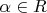 $\alpha \in {\matbb R}$