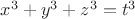 $x^3+y^3+z^3=t^3$