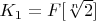 $K_1=F[\sqrt[n]{2}]$