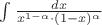 $\int\limits_{}^{}\frac{dx}{x^{1-\alpha} \cdot (1-x)^{\alpha}}$