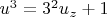 $u^3 =3^2u_z +1$