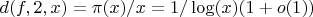 $d(f,2,x)=\pi(x)/x=1/\log(x)(1+o(1))$