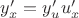 $y'_x=y'_uu'_x$