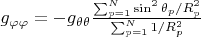 $g_{\varphi \varphi}=-g_{\theta \theta}\frac{\sum_{p=1}^N \sin^2\theta_p/R_p^2}{\sum_{p=1}^N 1/R_p^2}$