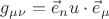 $g_{\mu\nu}=\vec e_nu \cdot \vec e_\mu$
