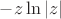 $-z\ln|z|$
