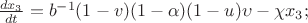 $\frac{dx_3 }{dt} = b^{ - 1}(1 - v)(1 - \alpha )(1 - u)\upsilon - \chi x_3 ;$