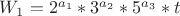 $W_1=2^{a_1}*3^{a_2}*5^{a_3}*t  $