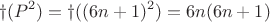 $$ &phi;(P ^2 ) =  &phi;((6n + 1)^ 2) = 6n(6n + 1)$$