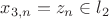 $x_{3,n}=z_n  \in l_2$